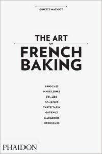 The Art of French Baking Book